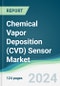 Chemical Vapor Deposition (CVD) Sensor Market - Forecasts from 2022 to 2027 - Product Thumbnail Image