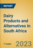 Dairy Products and Alternatives in South Africa- Product Image
