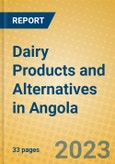Dairy Products and Alternatives in Angola- Product Image