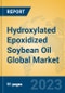 Hydroxylated Epoxidized Soybean Oil Global Market Insights 2023, Analysis and Forecast to 2028, by Manufacturers, Regions, Technology, Application, Product Type - Product Image