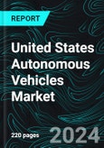 United States Autonomous Vehicles Market, Size, Forecast 2024-2030, Industry Trends, Share, Growth, Insight, Impact of Inflation, Company Analysis- Product Image