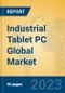 Industrial Tablet PC Global Market Insights 2023, Analysis and Forecast to 2028, by Manufacturers, Regions, Technology, Application, Product Type - Product Image