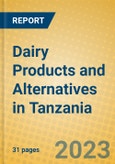 Dairy Products and Alternatives in Tanzania- Product Image