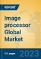Image processor Global Market Insights 2023, Analysis and Forecast to 2028, by Manufacturers, Regions, Technology, Application, Product Type - Product Thumbnail Image