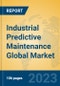 Industrial Predictive Maintenance Global Market Insights 2023, Analysis and Forecast to 2028, by Manufacturers, Regions, Technology, Product Type - Product Image