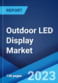 Outdoor LED Display Market: Global Industry Trends, Share, Size, Growth, Opportunity and Forecast 2023-2028- Product Image