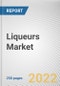 Liqueurs Market by Type, Packaging, and Distribution Channel, and: Global Opportunity Analysis and Industry Forecast, 2022-2031 - Product Thumbnail Image