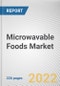 Microwavable Foods Market by Product, Packaging Technology, and Distribution Channel: Global Opportunity Analysis and Industry Forecast, 2022-2031 - Product Thumbnail Image