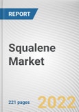 Squalene Market by Source, End Use Industry: Global Opportunity Analysis and Industry Forecast, 2021-2030- Product Image