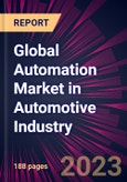 Global Automation Market in Automotive Industry 2023-2027- Product Image
