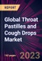 Global Throat Pastilles and Cough Drops Market 2024-2028 - Product Image