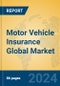 Motor Vehicle Insurance Global Market Insights 2024, Analysis and Forecast to 2029, by Manufacturers, Regions, Technology, Application, Product Type - Product Thumbnail Image