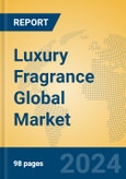 Luxury Fragrance Global Market Insights 2024, Analysis and Forecast to 2029, by Manufacturers, Regions, Technology, Application, Product Type- Product Image