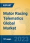Motor Racing Telematics Global Market Insights 2023, Analysis and Forecast to 2028, by Manufacturers, Regions, Technology, Application, Product Type - Product Thumbnail Image