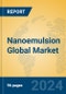 Nanoemulsion Global Market Insights 2024, Analysis and Forecast to 2029, by Manufacturers, Regions, Technology, Application - Product Image