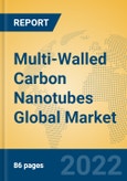 Multi-Walled Carbon Nanotubes Global Market Insights 2022, Analysis and Forecast to 2027, by Manufacturers, Regions, Technology, Product Type- Product Image