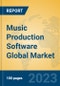 Music Production Software Global Market Insights 2023, Analysis and Forecast to 2028, by Market Participants, Regions, Technology, Application, Product Type - Product Image