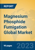 Magnesium Phosphide Fumigation Global Market Insights 2023, Analysis and Forecast to 2028, by Manufacturers, Regions, Technology, Application, Product Type- Product Image