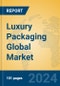 Luxury Packaging Global Market Insights 2024, Analysis and Forecast to 2029, by Manufacturers, Regions, Technology, Application - Product Thumbnail Image