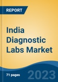 India Diagnostic Labs Market, By Region, Competition, Forecast and Opportunities, 2019-2029F- Product Image