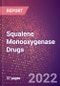 Squalene Monooxygenase Drugs in Development by Therapy Areas and Indications, Stages, MoA, RoA, Molecule Type and Key Players - Product Thumbnail Image