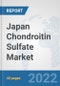 Japan Chondroitin Sulfate Market: Prospects, Trends Analysis, Market Size and Forecasts up to 2027 - Product Thumbnail Image