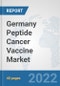Germany Peptide Cancer Vaccine Market: Prospects, Trends Analysis, Market Size and Forecasts up to 2027 - Product Thumbnail Image