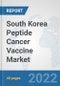 South Korea Peptide Cancer Vaccine Market: Prospects, Trends Analysis, Market Size and Forecasts up to 2027 - Product Thumbnail Image