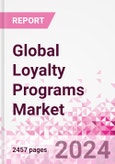 Global Loyalty Programs Market Intelligence and Future Growth Dynamics Databook - 50+ KPIs on Loyalty Programs Trends by End-Use Sectors, Operational KPIs, Retail Product Dynamics, and Consumer Demographics - Q1 2024 Update- Product Image