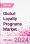 Global Loyalty Programs Market Intelligence and Future Growth Dynamics Databook - 50+ KPIs on Loyalty Programs Trends by End-Use Sectors, Operational KPIs, Retail Product Dynamics, and Consumer Demographics - Q1 2024 Update - Product Image