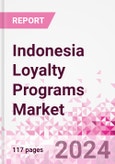 Indonesia Loyalty Programs Market Intelligence and Future Growth Dynamics Databook - 50+ KPIs on Loyalty Programs Trends by End-Use Sectors, Operational KPIs, Retail Product Dynamics, and Consumer Demographics - Q1 2024 Update- Product Image