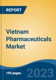 Vietnam Pharmaceuticals Market, By Drug Type (Generic Drugs, Branded Drugs), By Product Type, By Application, By Distribution Channel, By Region, Competition, Forecast and Opportunities, 2028- Product Image