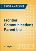 Frontier Communications Parent Inc (FYBR) - Financial and Strategic SWOT Analysis Review- Product Image