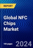 Global NFC Chips Market (2023-2028) Competitive Analysis, Impact of Covid-19 with Ansoff Analysis- Product Image