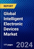 Global Intelligent Electronic Devices Market (2023-2028) Competitive Analysis, Impact of Covid-19 with Ansoff Analysis- Product Image