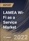 LAMEA Wi-Fi as a Service Market Size, Share & Industry Trends Analysis Report By Component, By Organization Size, By Location, By End User, By Country and Growth Forecast, 2021-2027 - Product Thumbnail Image