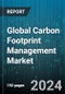 Global Carbon Footprint Management Market by Component (Services, Solution), Organization Size (Large Enterprises, Small & Medium Enterprises), Deployment Mode, Vertical - Forecast 2024-2030 - Product Image