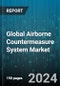 Global Airborne Countermeasure System Market by Platform (Manned, Unmanned Systems), Product (Directed Energy Weapons, Electronic Counter Countermeasure Systems, Identification Friend or Foe (IFF) Systems), Application - Forecast 2024-2030 - Product Image