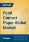 Food Contact Paper Global Market Insights 2022, Analysis and Forecast to 2027, by Manufacturers, Regions, Technology, Application, Product Type - Product Thumbnail Image