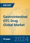 Gastrointestinal OTC Drug Global Market Insights 2024, Analysis and Forecast to 2029, by Manufacturers, Regions, Technology, Application - Product Image