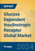 Glucose Dependent Insulinotropic Receptor Global Market Insights 2024, Analysis and Forecast to 2029, by Manufacturers, Regions, Technology, Application- Product Image