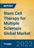 Stem Cell Therapy for Multiple Sclerosis Global Market Insights 2023, Analysis and Forecast to 2028, by Manufacturers, Regions, Technology, Application, Product Type- Product Image