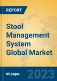 Stool Management System Global Market Insights 2023, Analysis and Forecast to 2028, by Manufacturers, Regions, Technology, Application, Product Type- Product Image