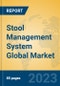 Stool Management System Global Market Insights 2023, Analysis and Forecast to 2028, by Manufacturers, Regions, Technology, Application, Product Type - Product Image