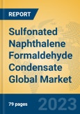 Sulfonated Naphthalene Formaldehyde Condensate Global Market Insights 2023, Analysis and Forecast to 2028, by Manufacturers, Regions, Technology, Application, Product Type- Product Image