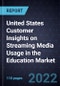 United States Customer Insights on Streaming Media Usage in the Education Market - Product Thumbnail Image