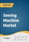 Sewing Machine Market Size, Share & Trends Analysis Report by Type (Electric, Computerized, Manual), by Use Case (Apparel, Shoes, Bags), by Application (Industrial, Residential, Commercial), by Region, and Segment Forecasts, 2022-2028 - Product Thumbnail Image