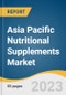 Asia Pacific Nutritional Supplements Market Size, Share & Trends Analysis Report By Product, By Consumer Group (Infants, Children), By Formulation(Tablets, Capsules, Powder), By Sales Channel, And Segment Forecasts, 2023 - 2030 - Product Thumbnail Image