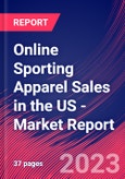 Online Sporting Apparel Sales in the US - Industry Market Research Report- Product Image