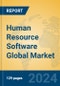 Human Resource Software Global Market Insights 2024, Analysis and Forecast to 2029, by Market Participants, Regions, Technology, Application - Product Image